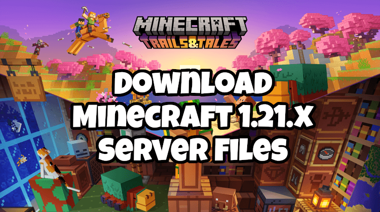 Minecraft Version 1.21.x Java Client and Server Jar Downloads (1.20-1. ...